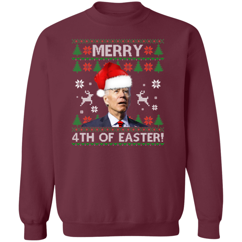 Merry 4th Of Easter Biden Sweatshirt