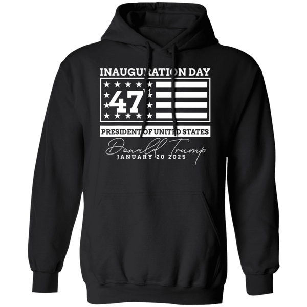 Inauguration Day 47th President Of United States Hoodie - 4