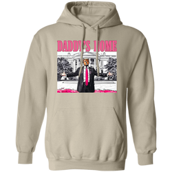 Daddy's Home Trump Hoodie