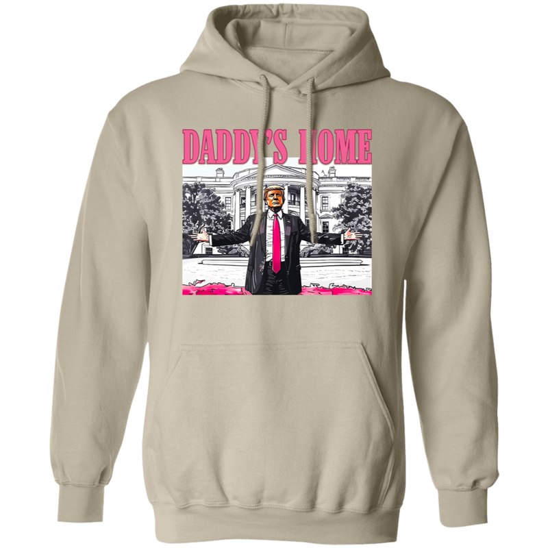 Daddy's Home Trump Hoodie