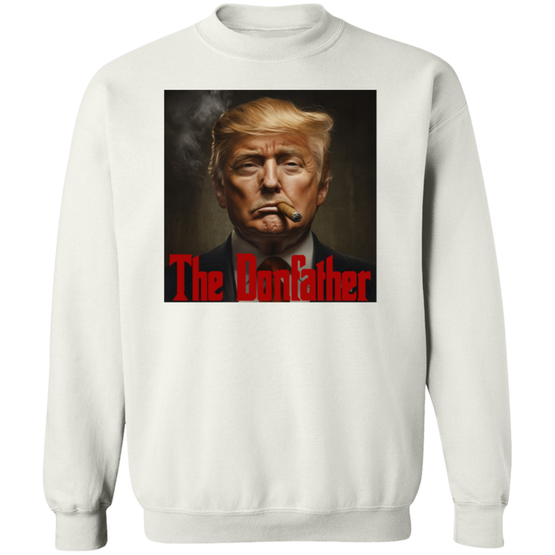 Trump The Donfather Sweatshirt