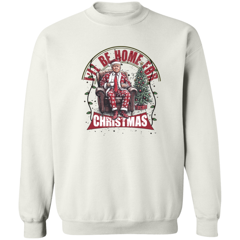 I'll Be Home For Christmas Sweatshirt - 3