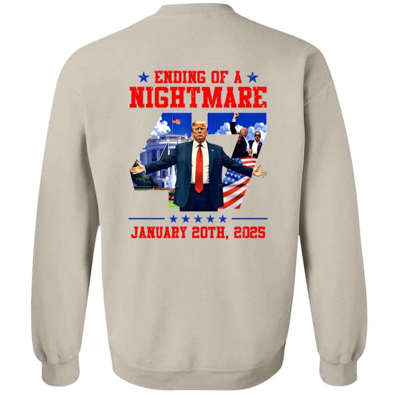 Ending Of A Nightmare Inauguration Sweatshirt