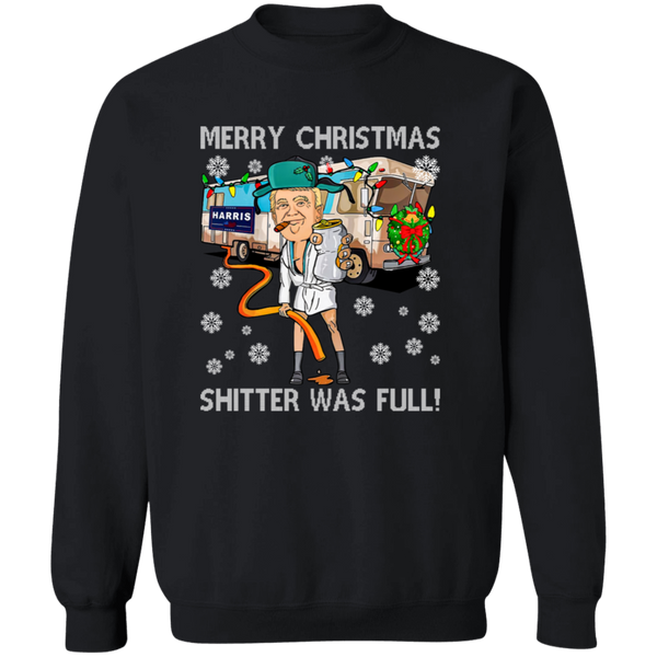 Merry Christmas Shitter Was Full Sweatshirt