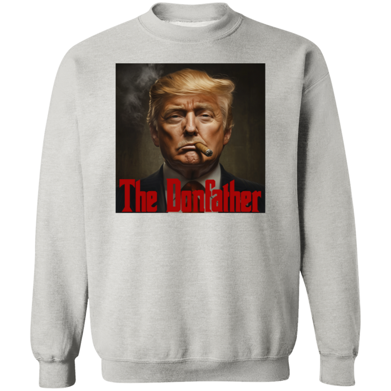 Trump The Donfather Sweatshirt