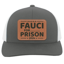 Fauci For Prison Trucker Hat