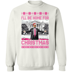 I'll Be Home For Christmas Sweatshirt - 8