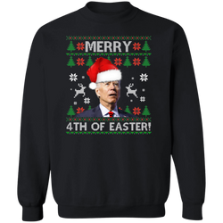 Merry 4th Of Easter Biden Sweatshirt