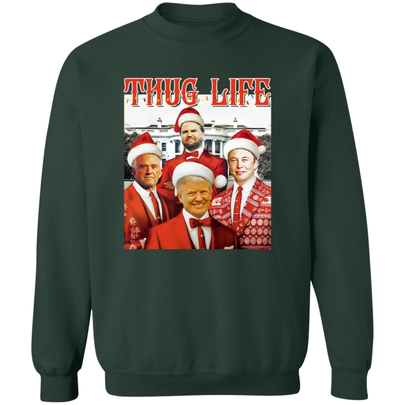 Thug Life Christmas Sweatshirt