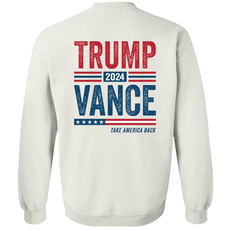 Trump Vance 2024 Take America Back Sweatshirt