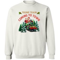 Trump Train Coming To Town Sweatshirt