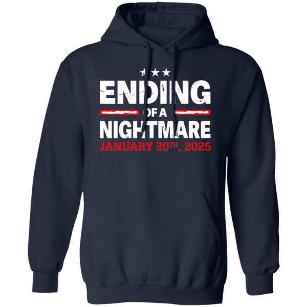 Ending Of A Nightmare Inauguration Day Hoodie