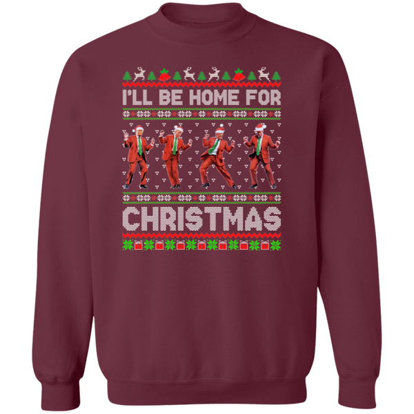 I'll Be Home For Christmas Trump Dance Sweatshirt