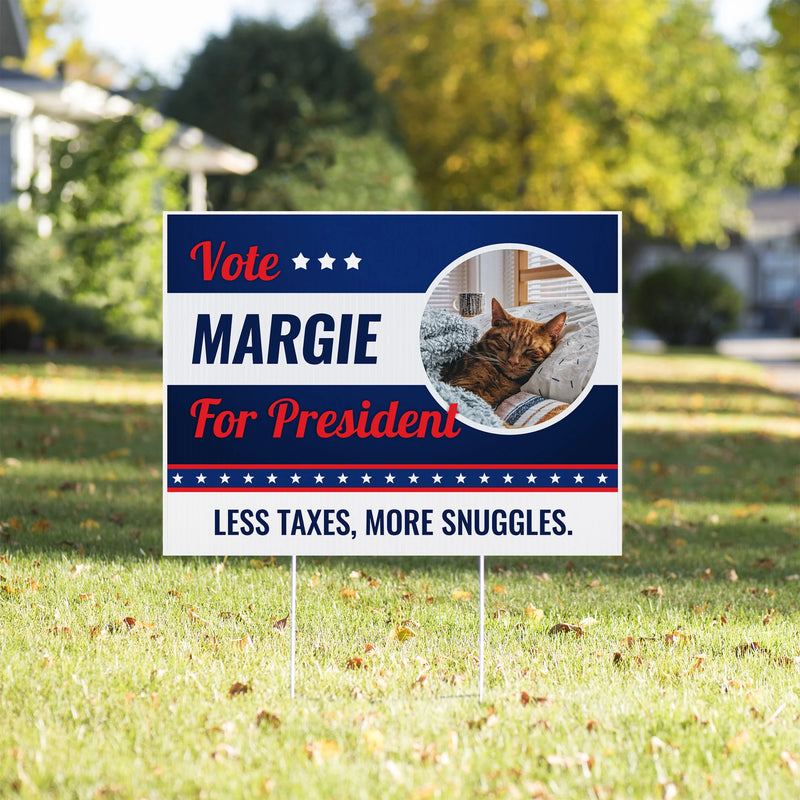 Custom Pet Political Yard Sign Yard Sign