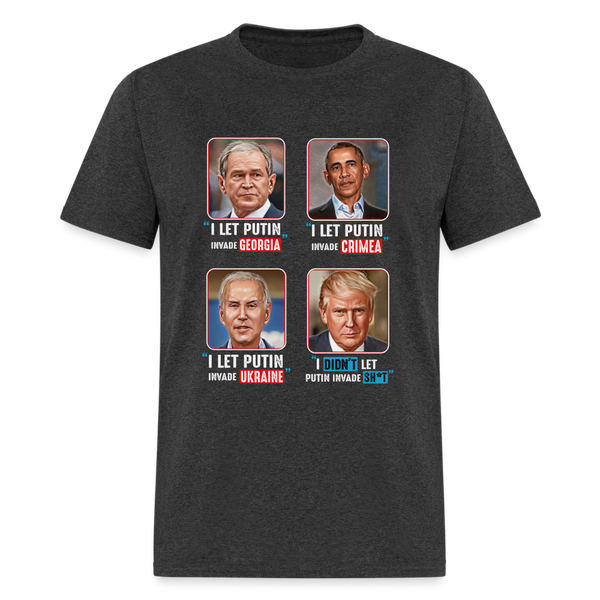 I Let Putin T-Shirt - heather black