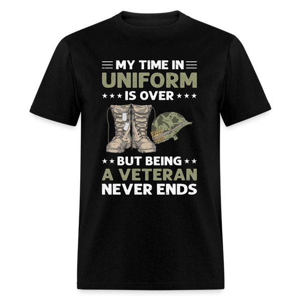 My Time In Uniform Is Over T-Shirt - black