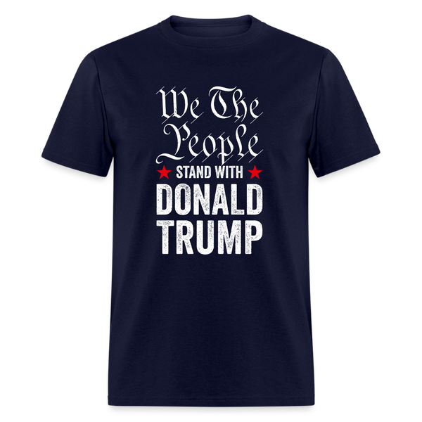 We The People Stand With Donald Trump 2 - navy