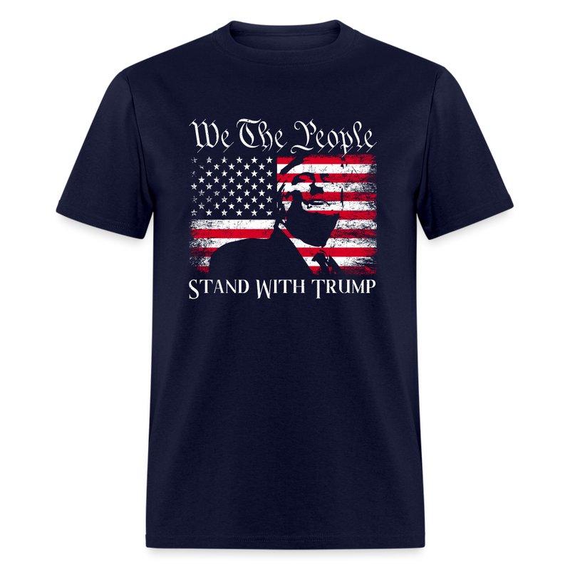 We The People Stand With Donald Trump - navy