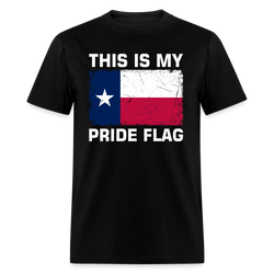 This Is My Pride Flag - Texas T Shirt - black