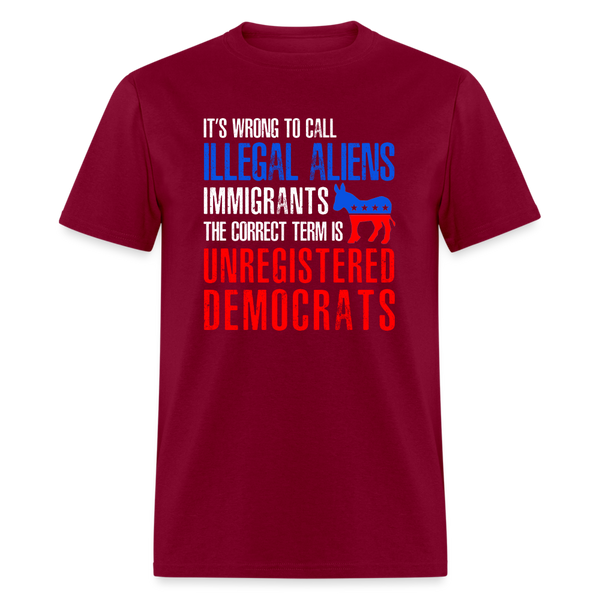 Unregistered Democrats T Shirt - burgundy