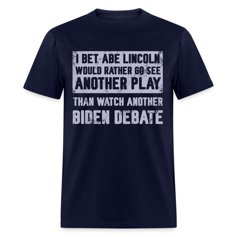 Abe Lincoln Biden Debate T Shirt - navy