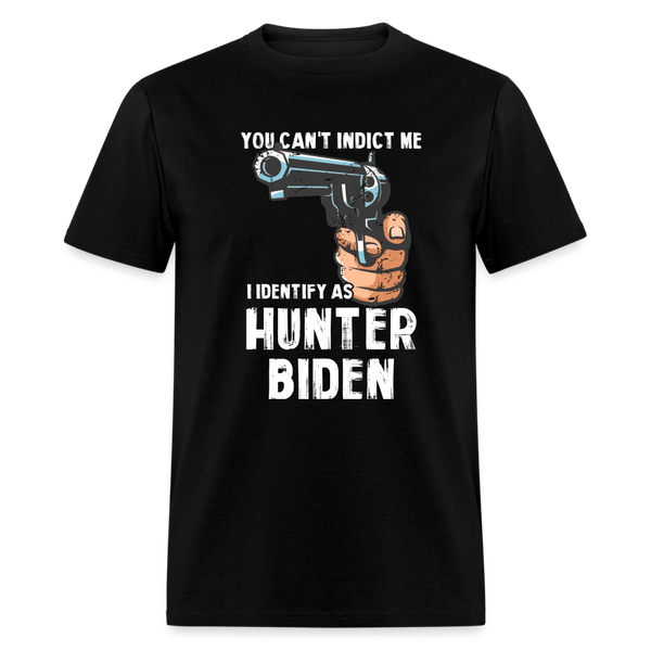 I Identify As Hunter Biden T Shirt - black