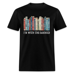 I'm With The Banned T Shirt - black