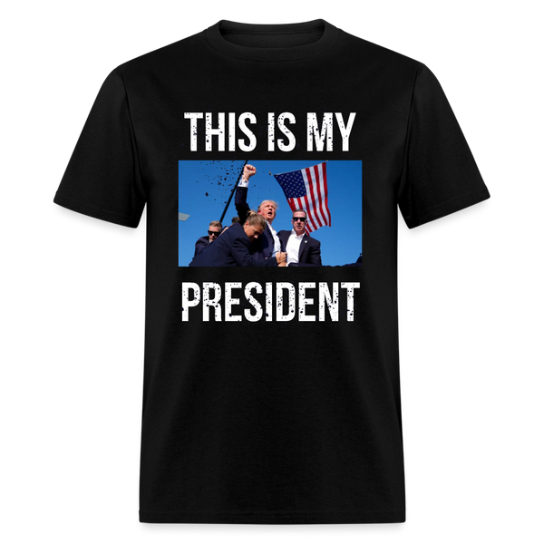 This Is My President T Shirt - black