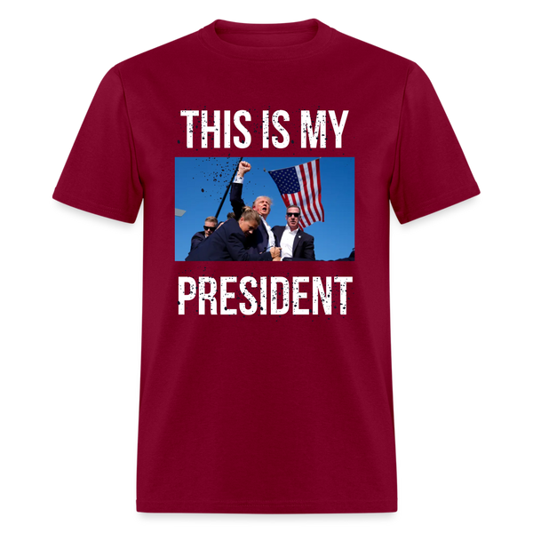 This Is My President T Shirt - burgundy