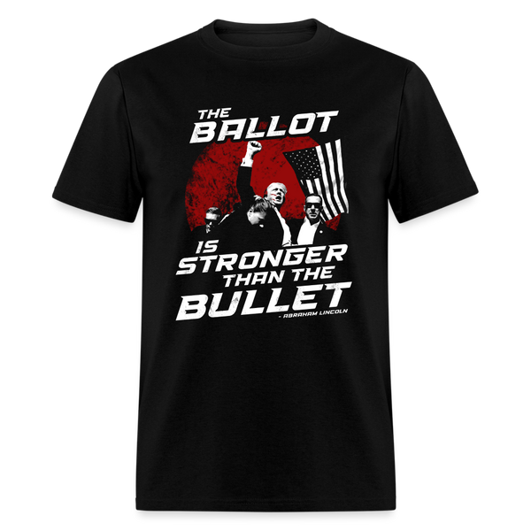 The Ballot Is Stronger Than The Bullet T Shirt - black