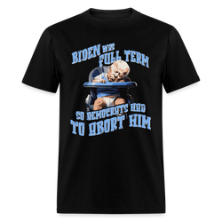 Biden Full Term T Shirt - black