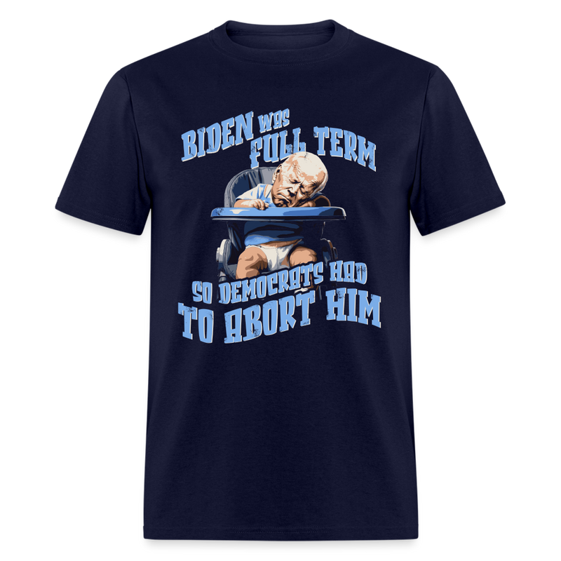 Biden Full Term T Shirt - navy