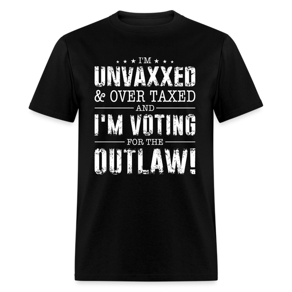 Unvaxxed And Overtaxed Voting Outlaw T Shirt - black