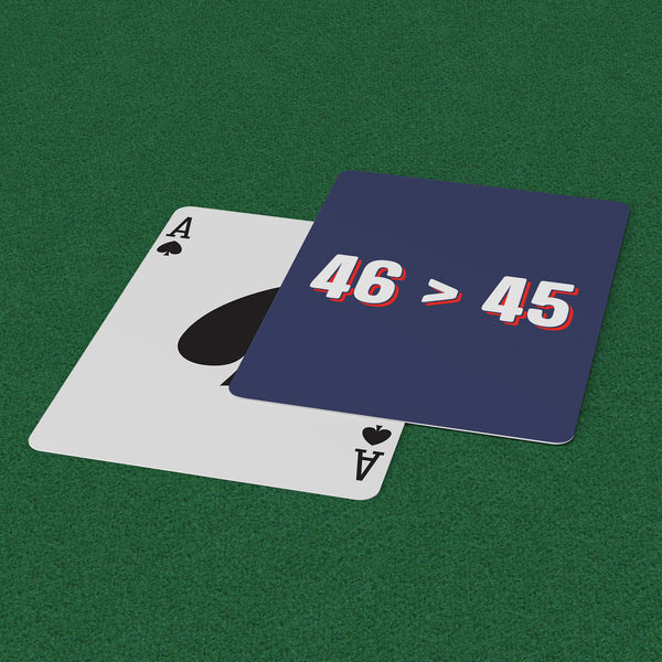 46 > 45 Playing Cards