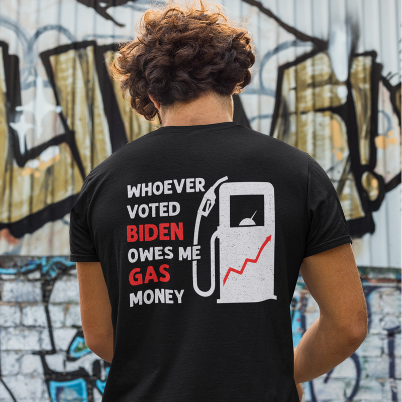 Owes Me Gas Money T Shirt