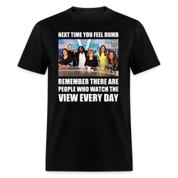 Next Time You Feel Dumb T-Shirt - black